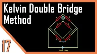 Kelvin Double Bridge Method | Low Resistance Measurement | Instrumentation Systems