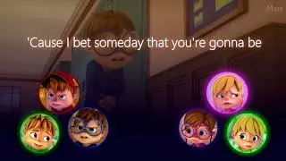 The Chipmunks & The Chipettes- Somebody Like Me(Lyrics)