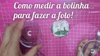 Qual tamanho fazer a foto para bola de natal\Como medir bolinha de natal para colocar foto