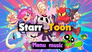 Brawl stars\ Starr toon \ Menu music (22-SEASON)🎧