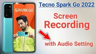 Tecno spark go 2022 screen recording settings, How to Record screen in tecno spark go 2022