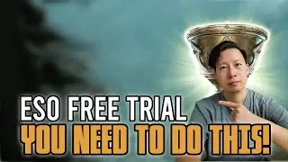 ESO Free Trial!! What You need to Do!! Elder Scrolls Online/ESO/ 2024