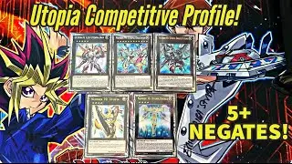 Utopia Deck Profile 2022! Yugioh Competitive 5+ Negates, Deck Profile + Combo!