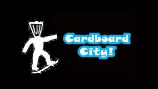Cardboard City!