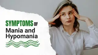 Mania and hypomania in bipolar disorder | 