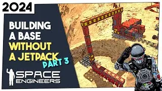 Space Engineers Survival - Starting the Drill Rig - No Jetpack EP8