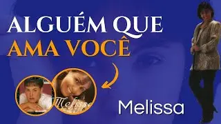Melissa - Alguém Que Ama Você - 2000