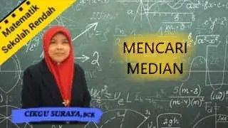 MENCARI MEDIAN, MATEMATIK SEKOLAH RENDAH