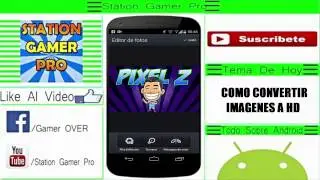 Como transformar una imagen a HD desde android (nueva forma)