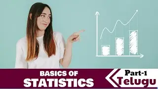 Statistics for Data Science - Part 1(Telugu)