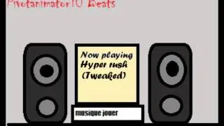 Pivotanimator10 Beats - Hyper  Rush (Tweaked)