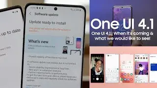 Samsung One UI 4.1 Update Rollout Start | S22, S20, A52, A72, A51, A71, A52s, M21, M51 & More