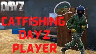 DayZ - PRETENDING To Be  A BIG TIME DAYZ YOUTUBER