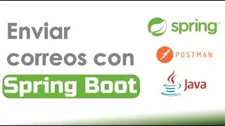 Crear API REST para enviar email con Spring Boot - JavaMail 
