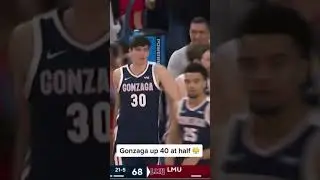 The Zags are dominating LMU 😳 