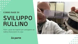 Corso base sviluppo rullino - parte 2