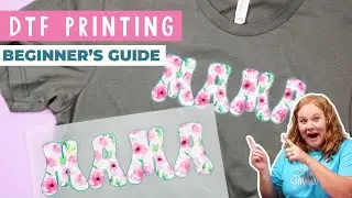 DTF Printing Beginner's Guide: Printing, Pressing, Troubleshooting, and more!