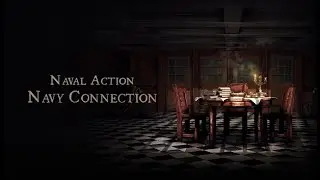EXCLUSIVE Naval Action DLC Announcement: Navy Connection | Fall 2020