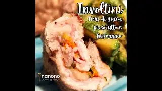 Involtini di maiale con fiori di zucca formaggio e prosciutto - nanono.it