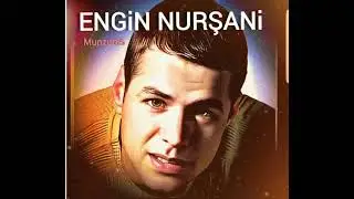 Engin Nursani - Bu Dünyada En Güzel Duygu Sevmek ile Sevilmekdir