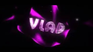 {intro} -=|INTROMAKER-Artem-CSP|=- [Интро заказ -=|VLAD_WHITE|=-]
