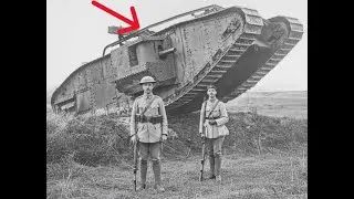 Самая страшная машина Mark I — первый танк Первой мировой: история рождения бронетехники