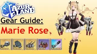 Azur Lane Gear Guide: Marie Rose