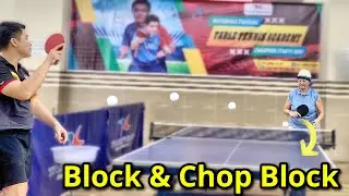 How to do Backhand Block & Chop Block with long pimples