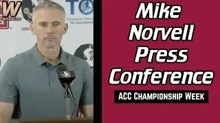 FSU Football | Mike Norvell Press Conference ACC Championship Week | Warchant TV 