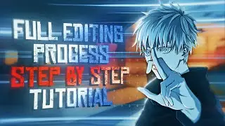 Full Editing Process 