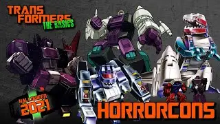 TRANSFORMERS: THE BASICS on the HORRORCONS