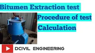 Bitumen Extraction Test | Find out bitumen content in Road
