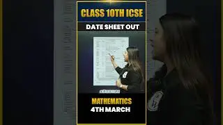 ICSE Class 10 DateSheet Out Now !! 