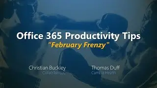 Office 365 Productivity Tips -- 