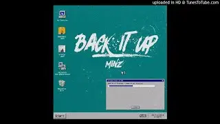 Minz - Back It Up