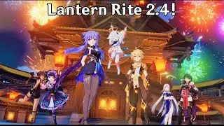 Lantern Rite Finale Late Upload! - Genshin Impact