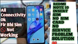 Redmi Note 10 & Redmi Note 10 Pro Insert Sim || No Sim Card || No Service Problem Solution 2023