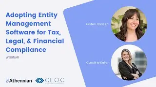 Adopting Entity Management Software for Tax, Legal, & Financial Compliance