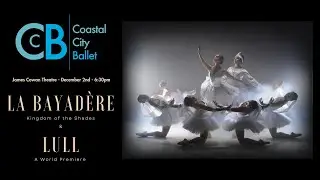 Coastal City Ballet Presents: La Bayadère 