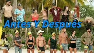 Antes y Después - Survivor México 2020