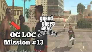 GTA San Andreas - Walkthrough - Mission #13 - OG LOC