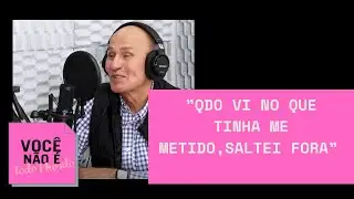Ex-palhaço Bozo fala pq terminou casamento com a Gretchen | VOCÊ NÃO É TODO MUNDO PODCAST