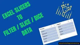 Excel Slicers to filter, slice & dice your data I MS Excel