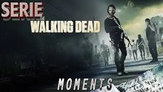 Moments on The Walking Dead | BKV Série