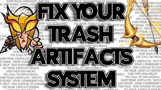 Dear Devs, Fix Your Artifact System! Thank You. | Call of Dragons