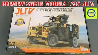 Preview the New Sabre Models 1/35 JLTV M1278 Heavy Weapons Carrier plus Bonus