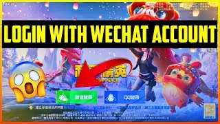 How To Login In For Game For Peace? | Login In Pubg Chinese Version With WeChat 2022