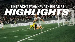 Eintracht bejubelt späten Larsson-Treffer I Highlights Eintracht Frankfurt - FC RFS
