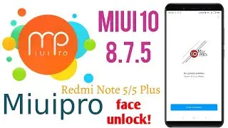 Miuipro: flashing Miuipro miui 10 8.7.5 in Redmi note 5/5 plus. | Miui 10 | Note 5/5 plus | Vince |