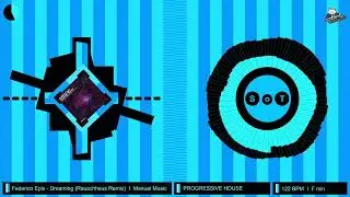 Federico Epis - Dreaming (Rauschhaus Remix) [Progressive House] [Manual Music]